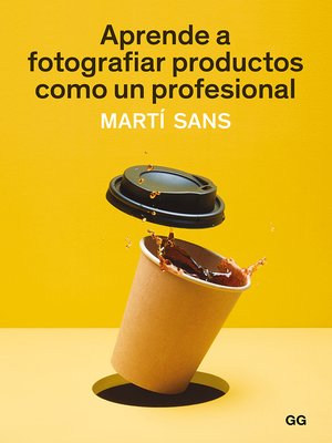 cover image of Aprende a fotografiar productos como un profesional